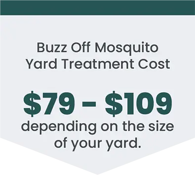 Buzz Off Mosquito Yard Treatment $79-$109